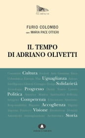 Il tempo di Adriano Olivetti