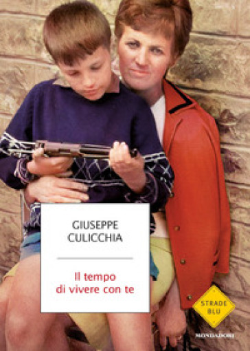 Il tempo di vivere con te - Giuseppe Culicchia