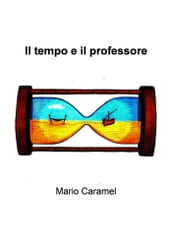 Il tempo e il professore