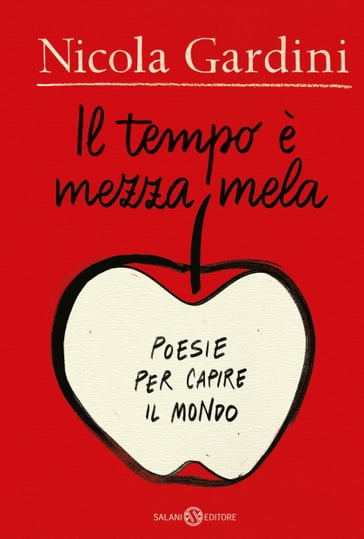 Il tempo è mezza mela - Nicola Gardini