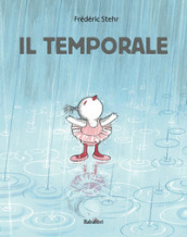 Il temporale. Ediz. a colori