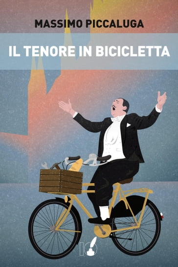 Il tenore in bicicletta - Massimo Piccaluga