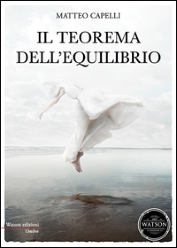 Il teorema dell'equilibrio - Matteo Capelli