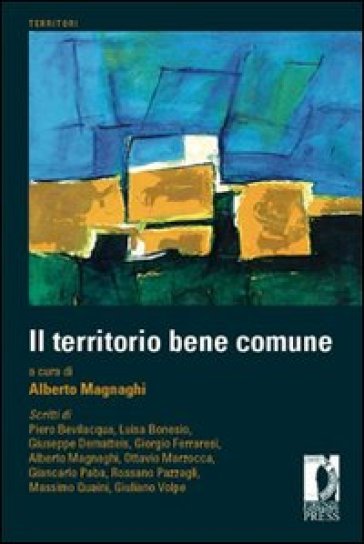 Il territorio bene comune