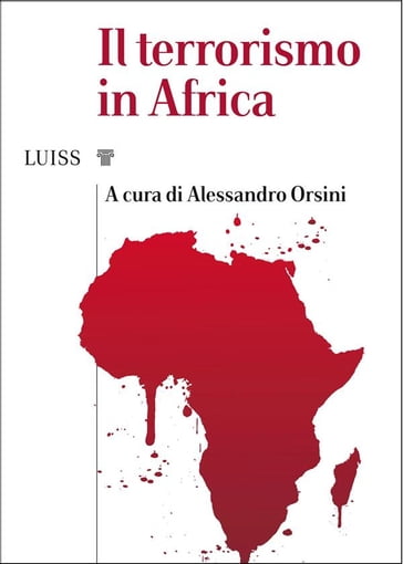 Il terrorismo in Africa - a cura di Alessandro Orsini