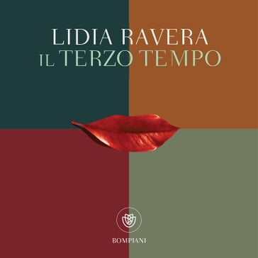 Il terzo tempo - Lidia Ravera