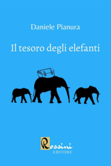 Il tesoro degli elefanti - Daniele Pianura