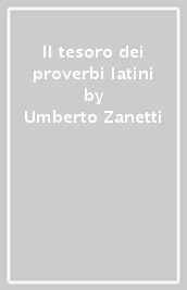 Il tesoro dei proverbi latini