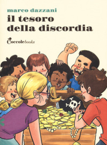 Il tesoro della discordia - Marco Dazzani