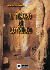 Il tesoro di Lotrecco