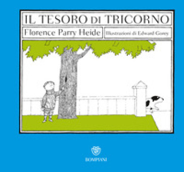 Il tesoro di Tricorno - Florence Parry Heide