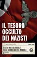 Il tesoro occulto dei nazisti