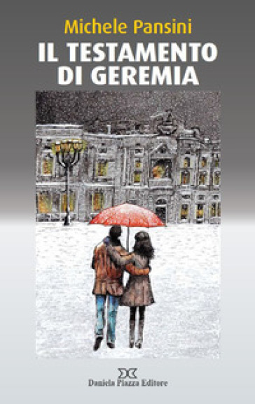 Il testamento di Geremia - Michele Pansini