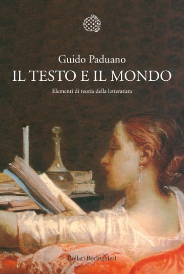 Il testo e il mondo - Guido Paduano