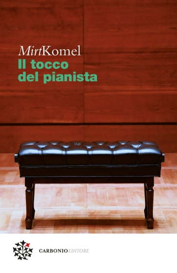 Il tocco del pianista - Marco Pennisi - Mirt Komel