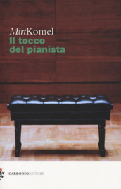 Il tocco del pianista