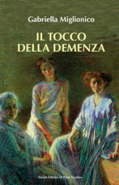 Il tocco della demenza