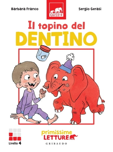 Il topino del dentino - Barbara Franco