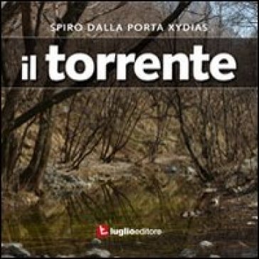 Il torrente della val Rosandra - Spiro Dalla Porta Xidias