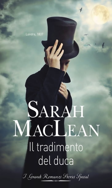 Il tradimento del duca - Sarah MacLean