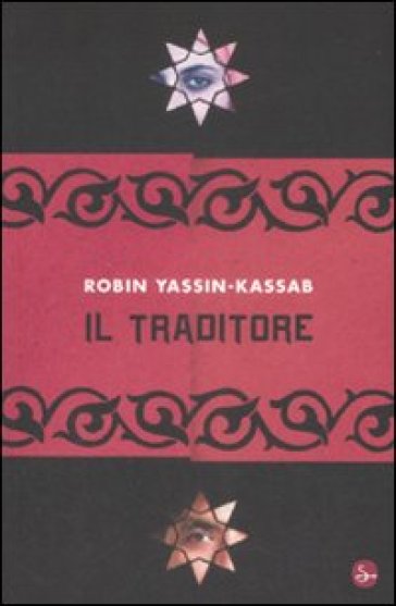 Il traditore - Robin Yassin-Kassab