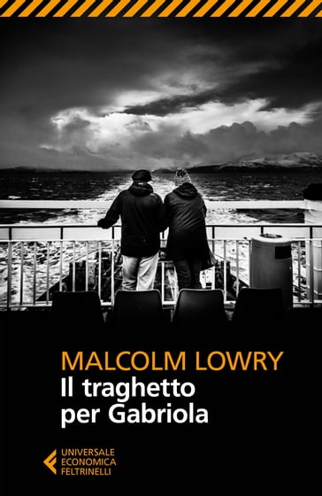 Il traghetto per Gabriola - Malcolm Lowry