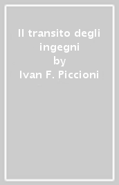 Il transito degli ingegni