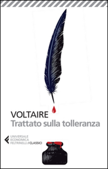 Il trattato sulla tolleranza - Voltaire