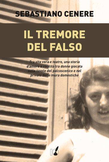 Il tremore del falso - Sebastiano Cenere