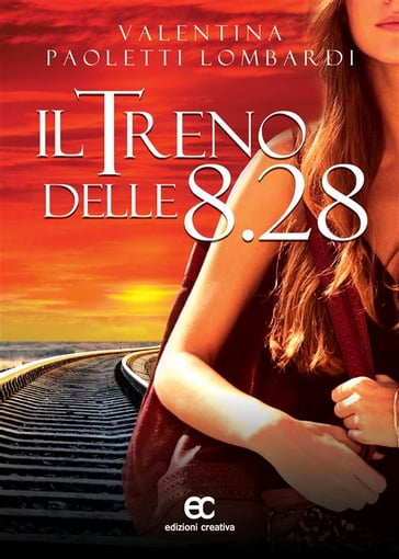 Il treno delle 8:28 - Valentina Paoletti Lombardi