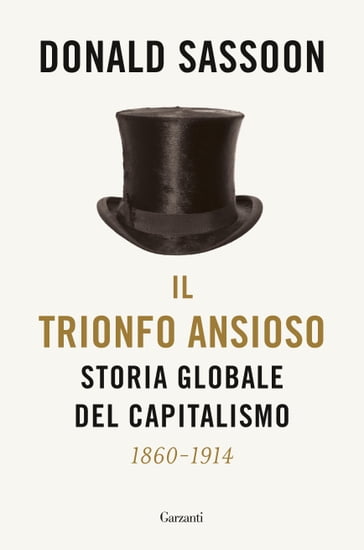 Il trionfo ansioso - Donald Sassoon