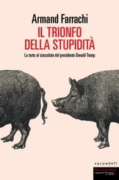 Il trionfo della stupidita