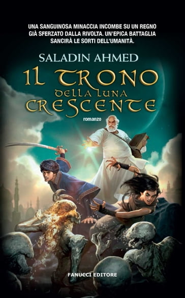 Il trono della luna crescente - Saladin Ahmed