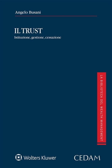 Il trust - Angelo Busani