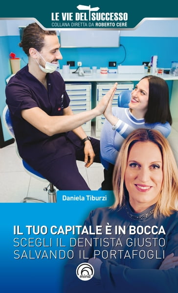 Il tuo capitale è in bocca - Daniela Tiburzi