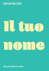 Il tuo nome