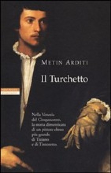 Il turchetto - Metin Arditi