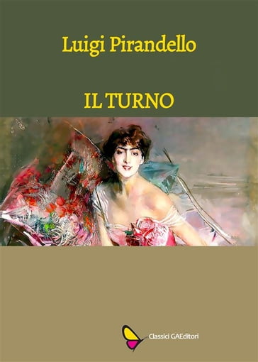 Il turno - Luigi Pirandello