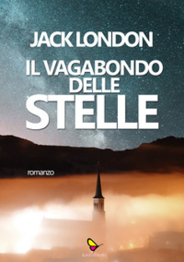 Il vagabondo delle stelle - Jack London