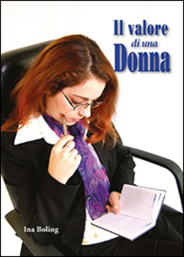 Il valore di una donna - Ina Boling