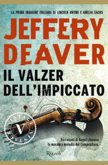 Il valzer dell'impiccato - Jeffery Deaver