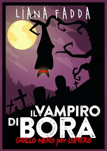 Il vampiro di Bora - Liana Fadda