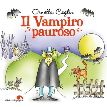 Il vampiro pauroso - Ornella Ceglio