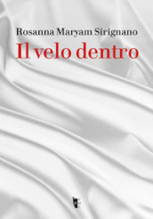 Il velo dentro