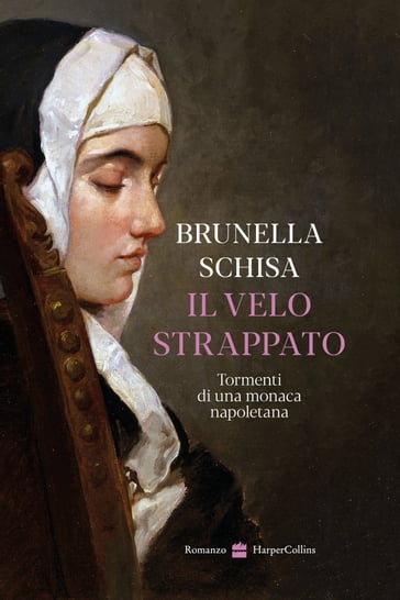 Il velo strappato - Brunella Schisa