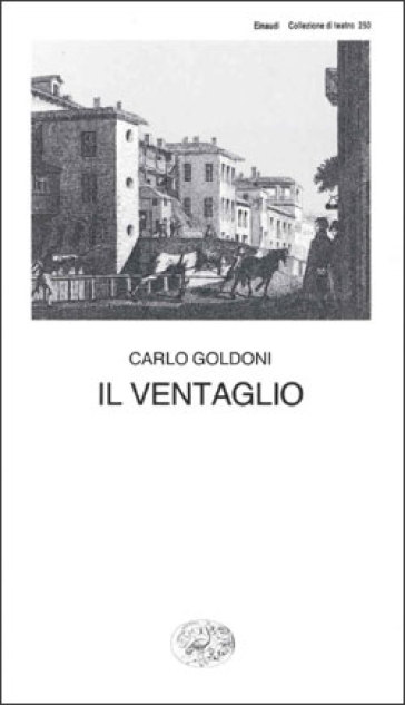 Il ventaglio - Carlo Goldoni
