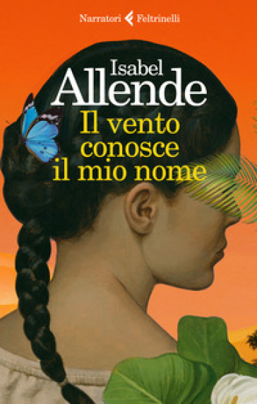 Il vento conosce il mio nome - Isabel Allende