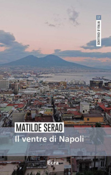 Il ventre di Napoli - Matilde Serao