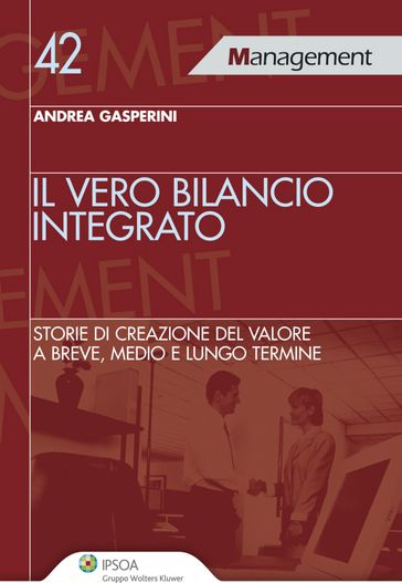 Il vero bilancio integrato - Andrea Gasperini