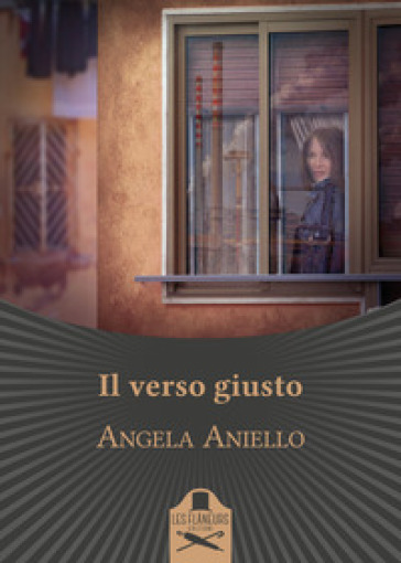 Il verso giusto - Angela Aniello